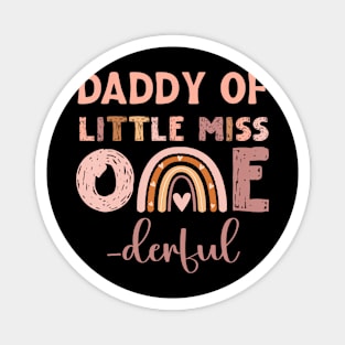 Boho Daddy of Miss Onederful 1st Birthday Girl Cute Magnet